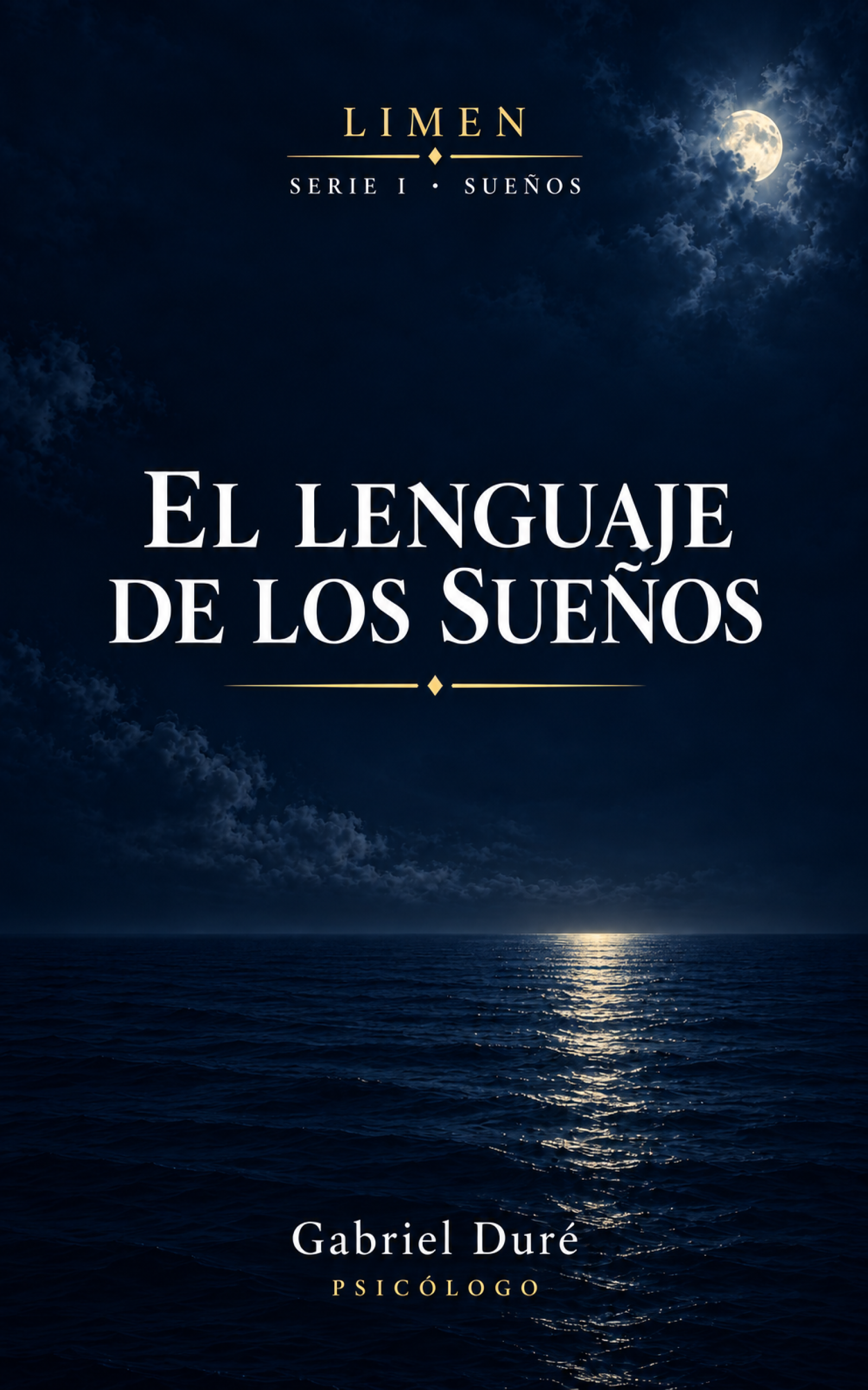 Portada de El lenguaje de los sueños, de Gabriel Duré